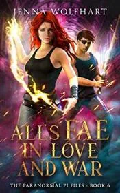 All's Fae in Love and War