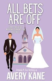 Book cover for "All Bets Are Off" by Amanda M Lee