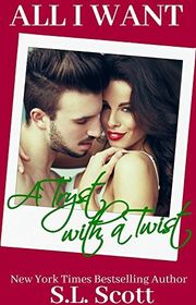 Book cover for "All I Want" by SL Scott