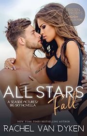Book cover for "All Stars Fall" by Rachel Van Dyken