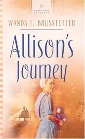 Book cover for "Allison's Journey" by Wanda E Brunstetter