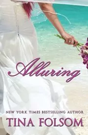Book cover for "Alluring" by Tina Folsom