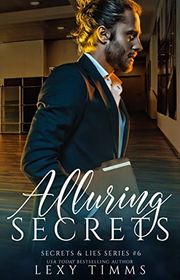 Book cover for "Alluring Secrets" by Lexy Timms