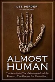 Book cover for "Almost Human" by Lee Berger