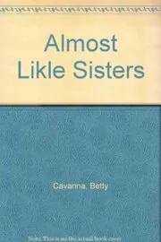 Almost Like Sisters