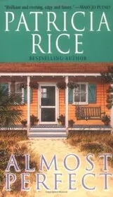 Book cover for "Almost Perfect" by Patricia Rice