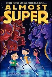 Book cover for "Almost Super" by Marion Jensen