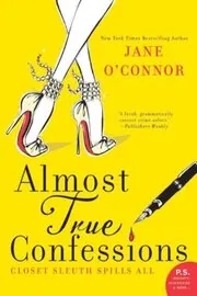 Book cover for "Almost True Confessions" by Jane O’Connor