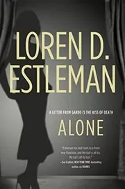 Book cover for "Alone" by Loren D Estleman