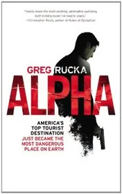 Book cover for "Alpha" by Greg Rucka
