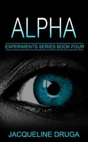 Book cover for "Alpha" by Jacqueline Druga