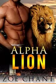 Book cover for "Alpha Lion" by Zoe Chant