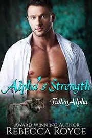 Alpha's Strength