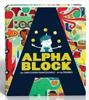 Book cover for "Alphablock" by Christopher Franceschelli