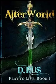 Book cover for "AlterWorld" by D. Rus