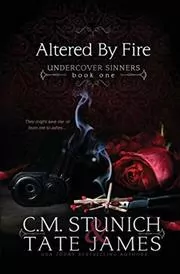 Book cover for "Altered By Fire" by Tate James