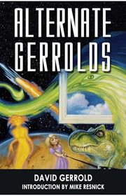 Book cover for "Alternate Gerrolds"