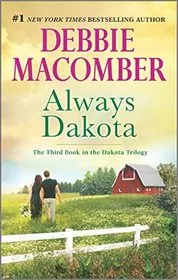 Book cover for "Always Dakota" by Debbie Macomber