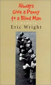 Book cover for "Always Give a Penny to a Blind Man" by Eric Wright
