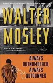 Book cover for "Always Outnumbered, Always Outgunned" by Walter Mosley