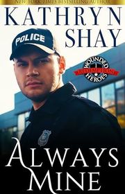 Book cover for "Always Mine" by Kathryn Shay