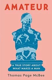 Thomas Page McBee book cover