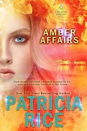 Book cover for "Amber Affairs" by Patricia Rice