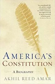 Book cover for "America's Constitution" by Akhil Reed Amar