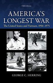 Book cover for "America's Longest War: The United States and Vietnam, 1950-1975" by George C. Herring
