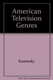 Book cover for "American Television Genres" by Stuart M Kaminsky