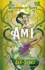 Book cover for "Ami" by S Jae Jones
