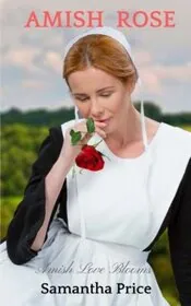 Book cover for "Amish Rose" by Samantha Price