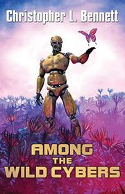 Book cover for "Among the Wild Cybers"