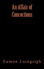 An Affair of Concoctions