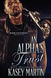 An Alpha's Trust