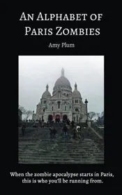 An Alphabet of Paris Zombies