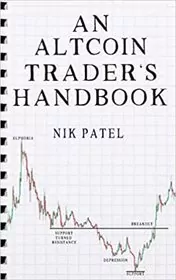 Book cover for "An Altcoin Trader's Handbook" by Nik Patel