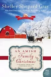 Book cover for "An Amish Family Christmas" by Shelley Shepard Gray