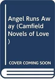 An Angel Runs Away