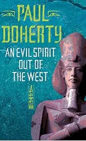 Book cover for "An Evil Spirit Out of the West" by Paul Doherty