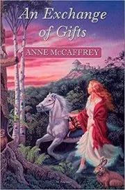 Book cover for "An Exchange Of Gifts" by Anne McCaffrey