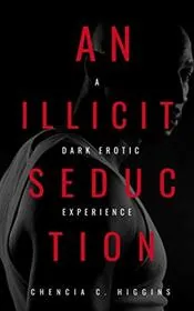 An Illicit Seduction