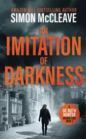 Book cover for "An Imitation of Darkness" by Simon McCleave