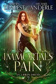 Book cover for "An Immortal’s Pain" by Michael Anderle