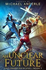 Book cover for "An Unclear Future" by Michael Anderle