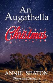 Book cover for "An Augathella Christmas"