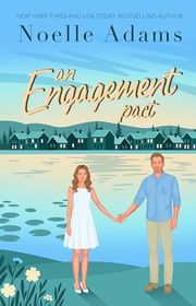 Book cover for "An Engagement Pact" by Noelle Adams