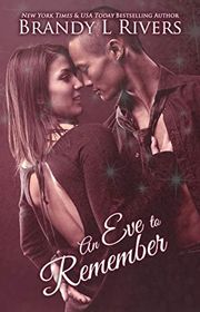Book cover for "An Eve To Remember" by Brandy L Rivers
