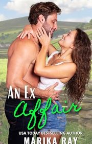 Book cover for "An Ex Affair" by Marika Ray