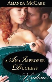 Book cover for "An Improper Duchess" by Amanda McCabe